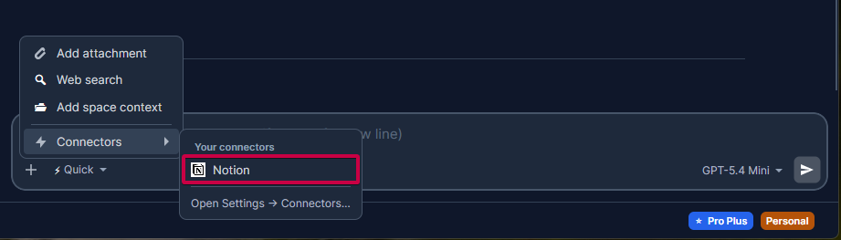 El menú "+" del compositor del chat con el submenú Connectors abierto — los connectors conectados aparecen bajo "Your connectors", además de un acceso directo "Open Settings → Connectors…"