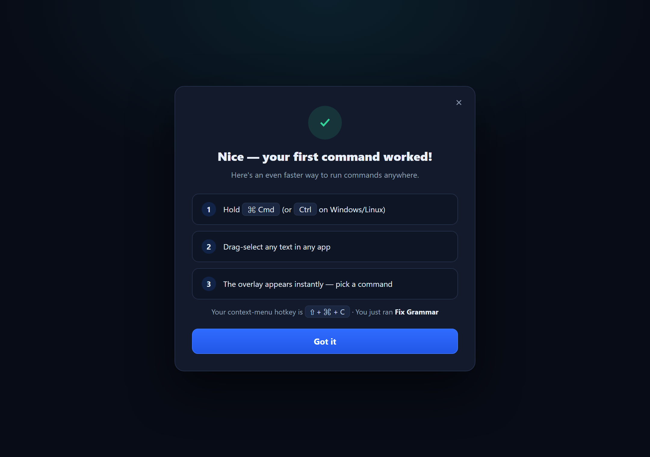 一度だけ表示されるCommand Success Guide — お祝いメッセージと、ホットキーを使ったより速いドラッグ選択のウォークスルー