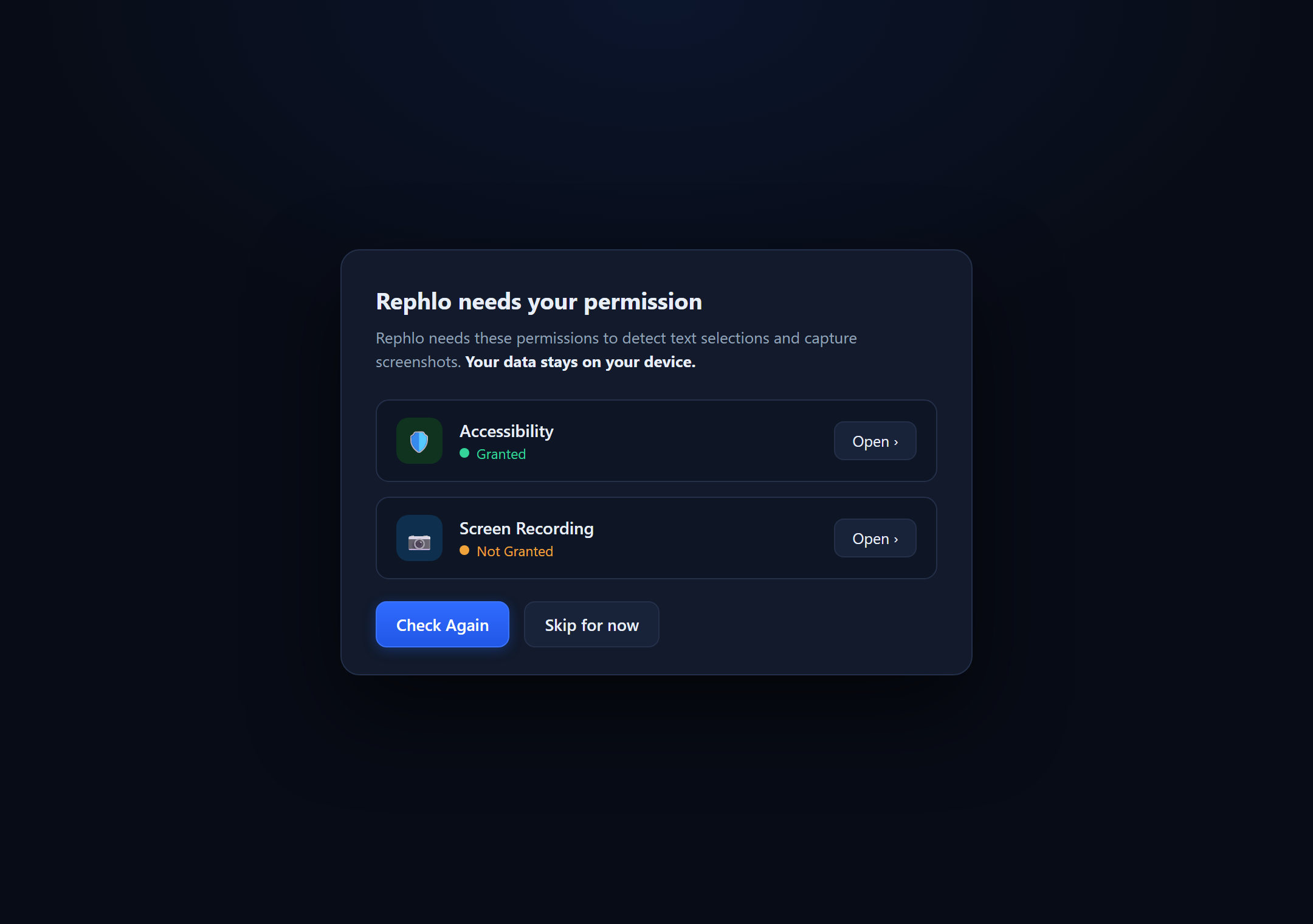 The macOS permissions dialog — Accessibility and Screen Recording rows with Granted/Not Granted status and Open buttons, plus Check Again and Skip for now